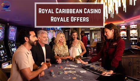 royal caribbean casino royale program.